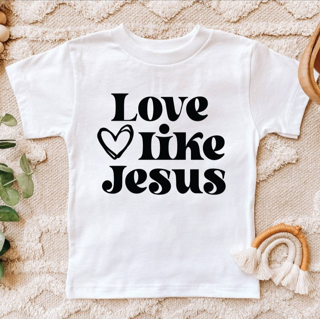 "Love like Jesus" Tee