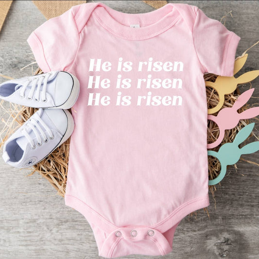 "He is Risen" Pink Onesie